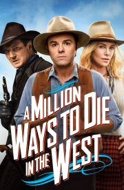 A Million Ways to Die in the West