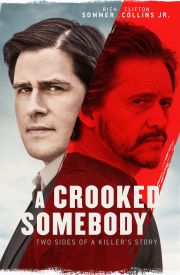 A Crooked Somebody