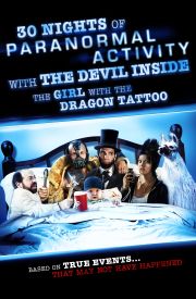 30 Nights of Paranormal Activity with the Devil Inside the Girl with the Dragon Tattoo