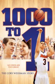 1000 to 1: The Cory Weissman Story