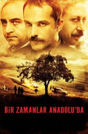 Once Upon A Time In Anatolia