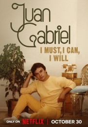 Juan Gabriel: Debo, puedo y quiero