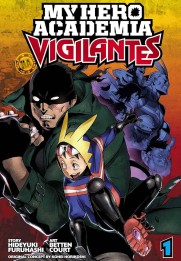 My Hero Academia: Vigilantes