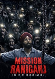 Mission Raniganj: The Great Bharat Rescue