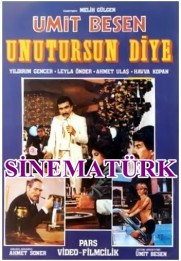 Unutursun diye