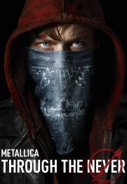 Metallica Through the Never