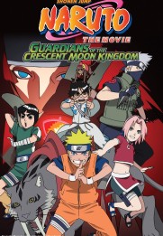 Naruto the Movie: Guardians of the Crescent Moon Kingdom