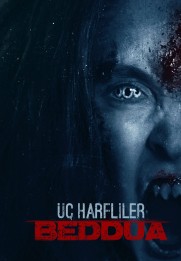 Üç Harfliler: Beddua