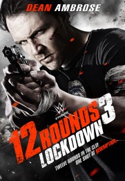 12 Rounds 3: Lockdown