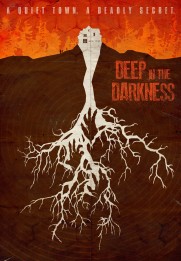 Deep in the Darkness