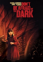 Don't Be Afraid of the Dark