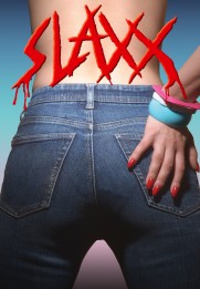 Slaxx
