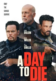 A Day to Die