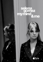 Selena Gomez: My Mind & Me