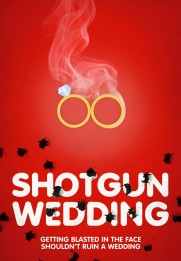 Shotgun Wedding