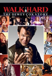 Walk Hard: The Dewey Cox Story