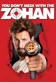 You Don't Mess with the Zohan