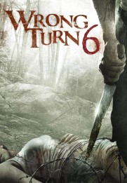 Wrong Turn 6: Last Resort