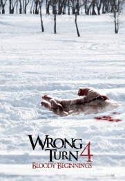 Wrong Turn 4: Bloody Beginnings