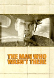 The Man Who Wasn't There