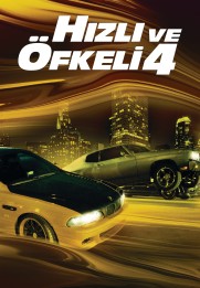 The Fast and the Furious 4 Fast & Furious