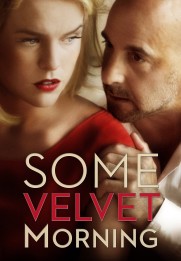 Some Velvet Morning