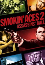 Smokin' Aces 2: Assassins' Ball
