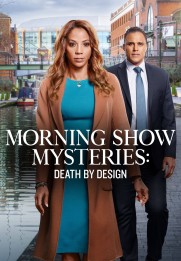 Morning Show Mysteries: Death by Design