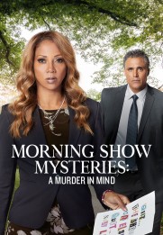 Morning Show Mysteries: A Murder in Mind