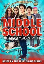 Middle School: The Worst Years of My Life
