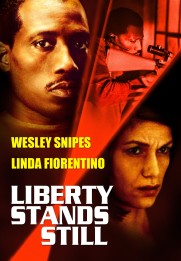 Liberty Stands Still