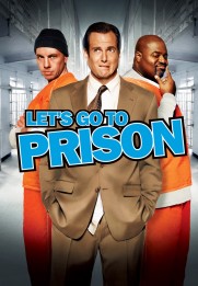 Let's Go to Prison