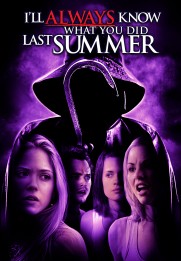 I'll Always Know What You Did Last Summer