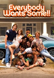 Everybody Wants Some!!