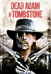 Dead Again in Tombstone