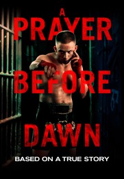 A Prayer Before Dawn