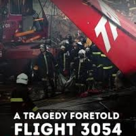 A Tragedy Foretold: Flight 3054