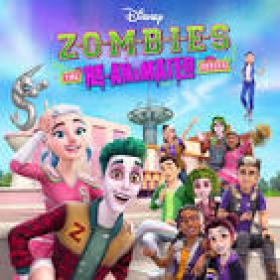 Zombies: The Re-Animated Series