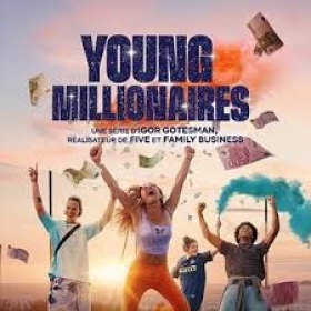 Young Millionnaires