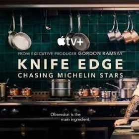 Knife Edge: Chasing Michelin Stars