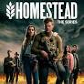 Homestead: The Series