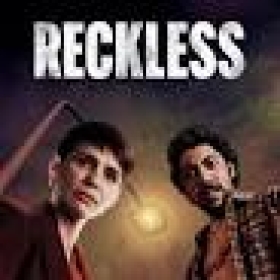 Reckless