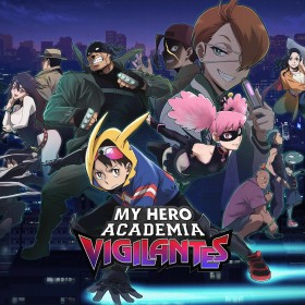 My Hero Academia: Vigilantes