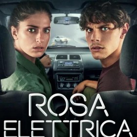 Rosa Elettrica - In fuga con il nemico