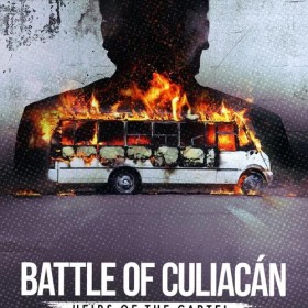 Battle of Culiacán: Heirs of the Cartel
