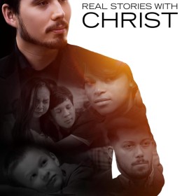 Real Stories with Christ