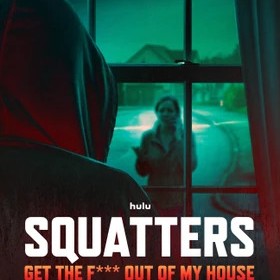 Squatters: Get the F*** Out Of My House