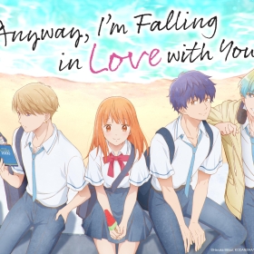 Anyway, I'm Falling in Love with You.