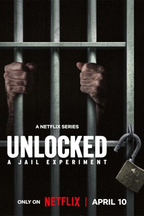 Unlocked: A Jail Experiment