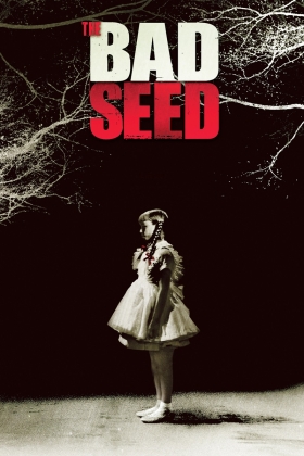 The Bad Seed